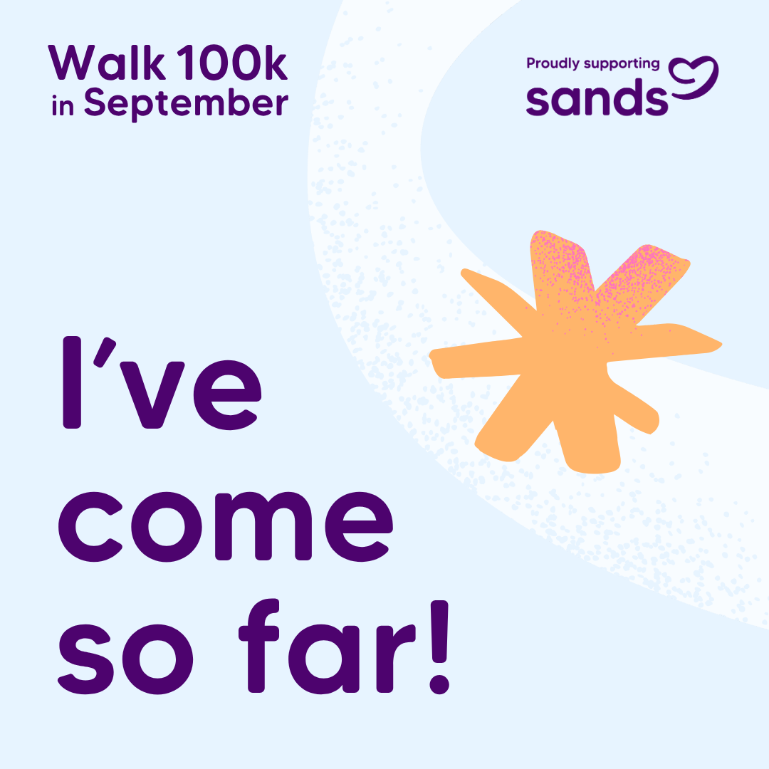 I've come so far badge - Walk 100k Sept 2026